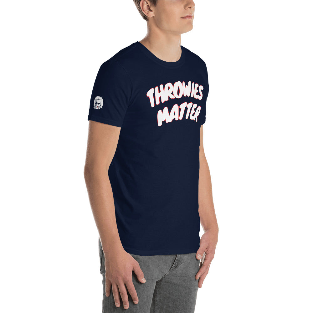 THROWIES MATTER Short-Sleeve Unisex T-Shirt