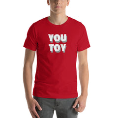 You toy ,Short-Sleeve Unisex T-Shirt