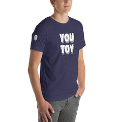 You toy ,Short-Sleeve Unisex T-Shirt